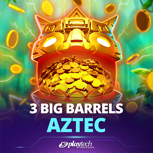 3 Big Barrels Aztec